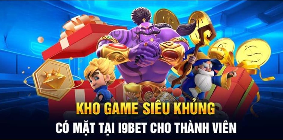 Giới thiệu i9BET kho game đồ sộ hấp dẫn