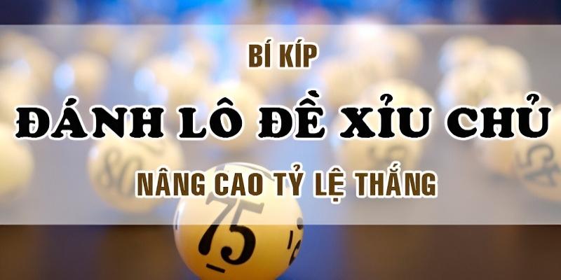 Làm sao để chơi xỉu chủ có lợi nhuận cao